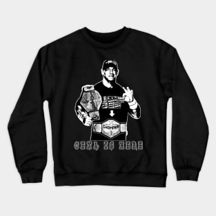 Cena Is Here Vintage Crewneck Sweatshirt